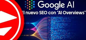 Inicio 15 Cómo los AI Overviews de Google están cambiando el SEO en 2025